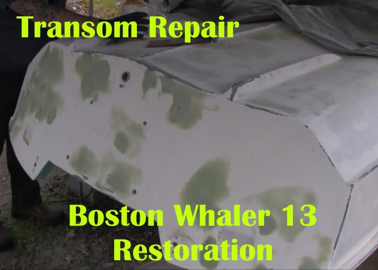 Sealing the Boat Transom Fiberglass Repair Whaler 13 Restoration